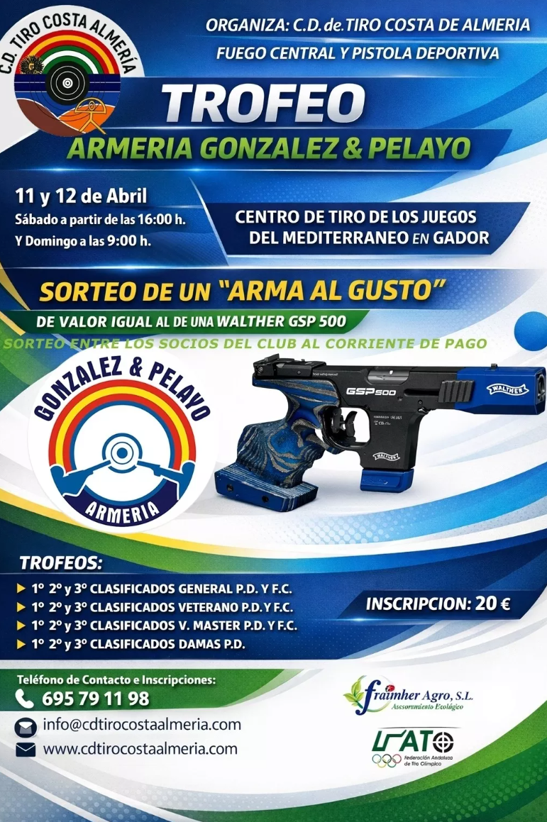Trofeo Armería González & Pelayo: 11 y 12 de abril en Gádor